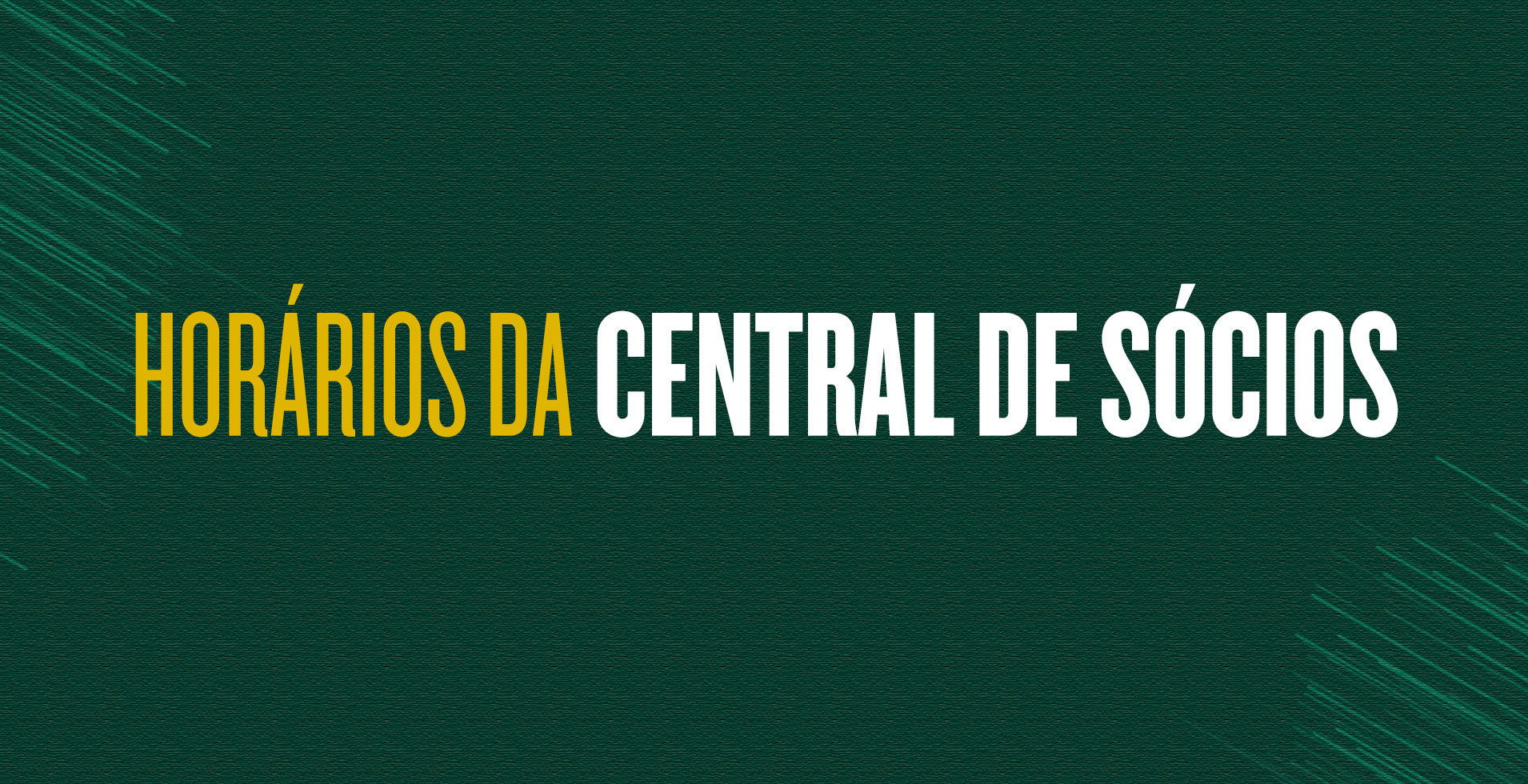 Hor�rios da Central de S�cios