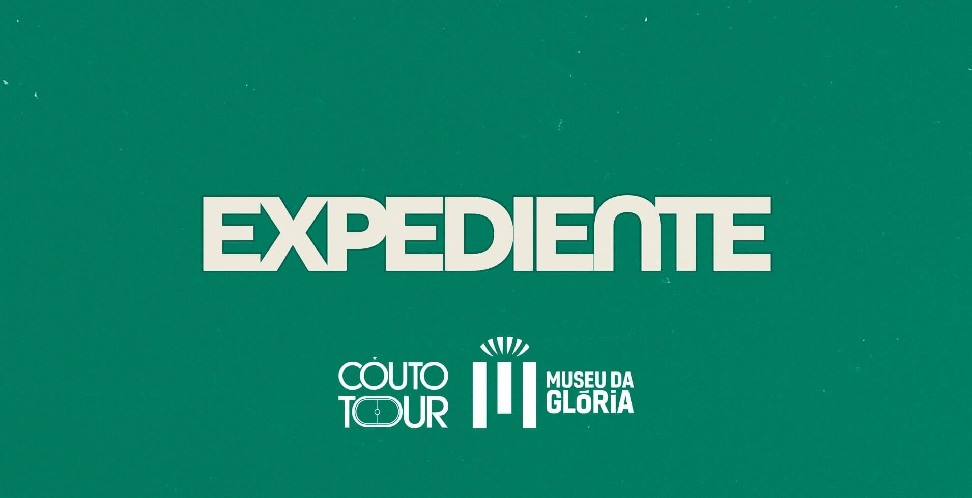Expediente Couto Tour e Museu da Gl�ria 