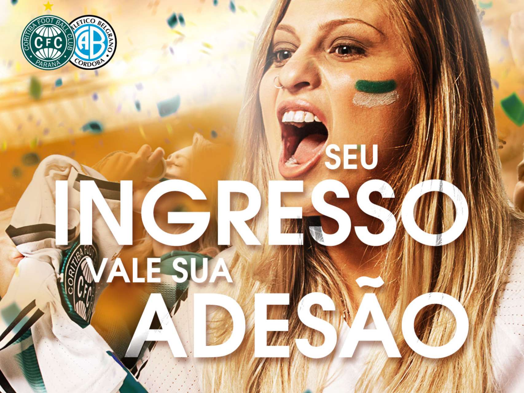 Seu ingresso vale sua ades�o!