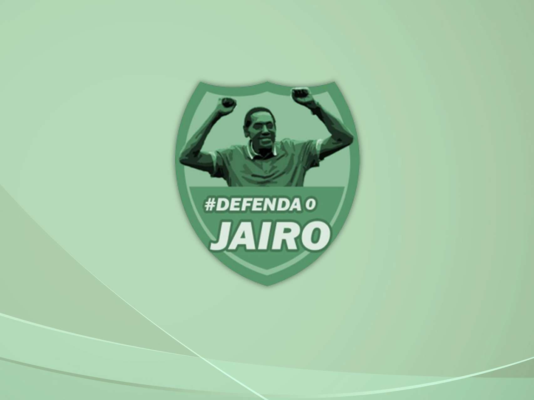 Defenda o Jairo
