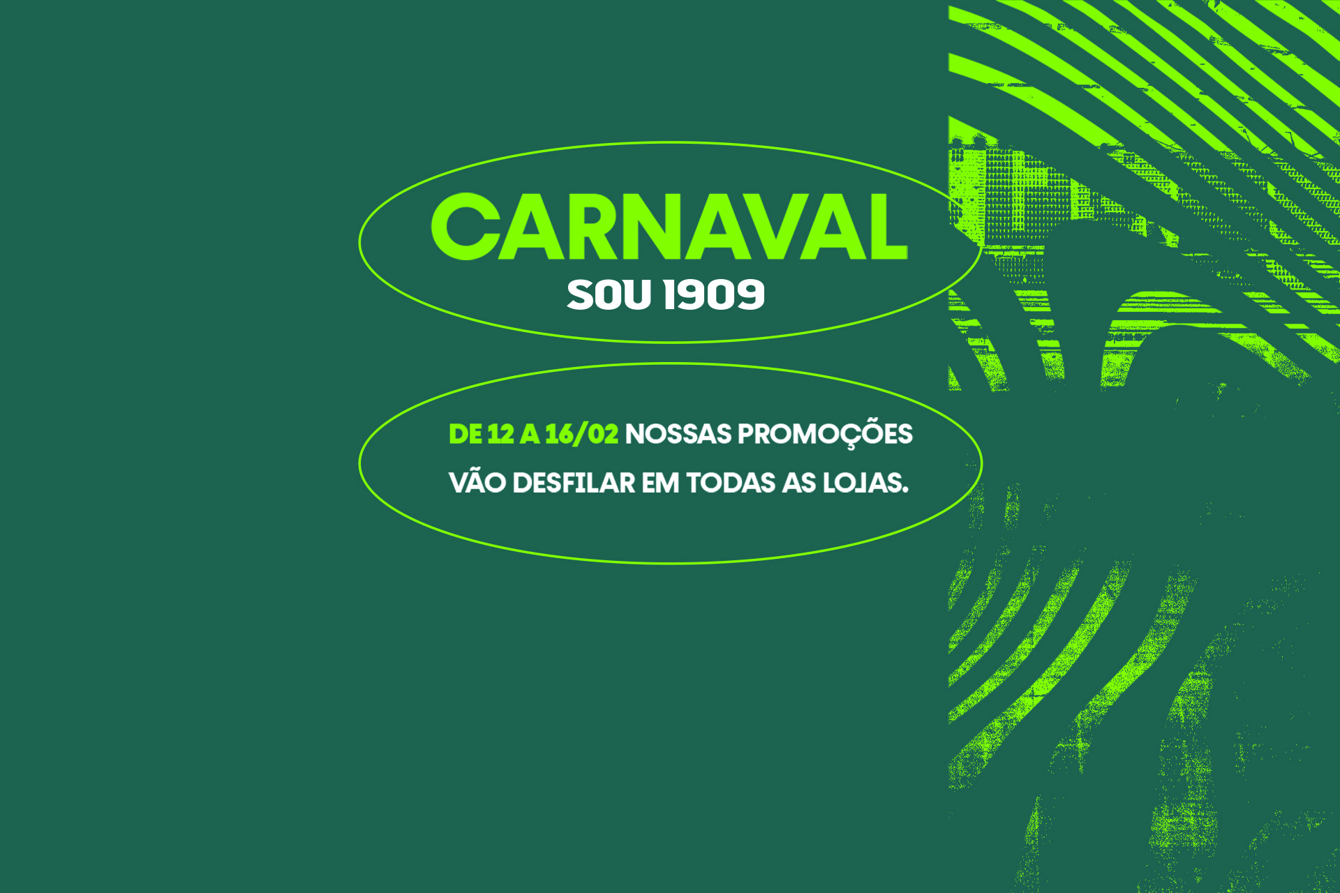 Promo��es e hor�rios de carnaval nas lojas Sou 1909