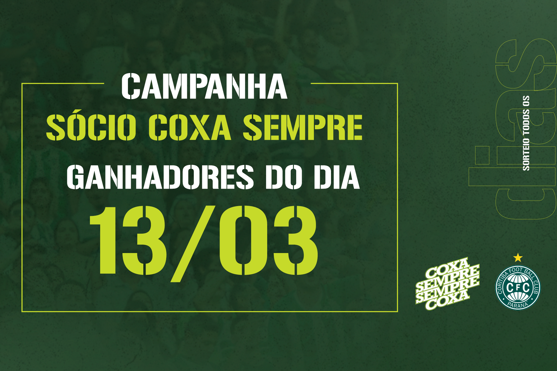 Vencedores do sorteio do dia 13/03