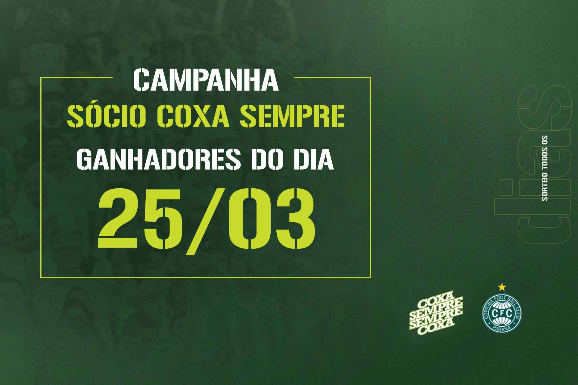 Vencedores do sorteio do dia 25/03