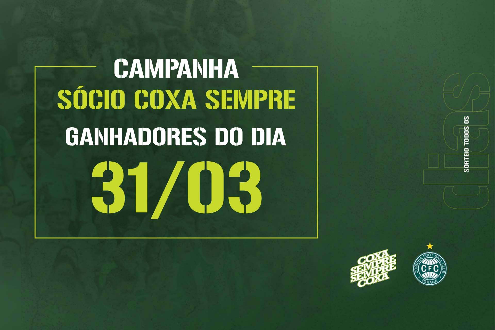 Vencedores do sorteio do dia 31/03