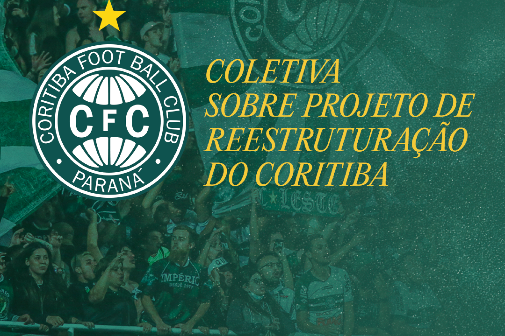 Projeto Reestrutura��o do Coritiba