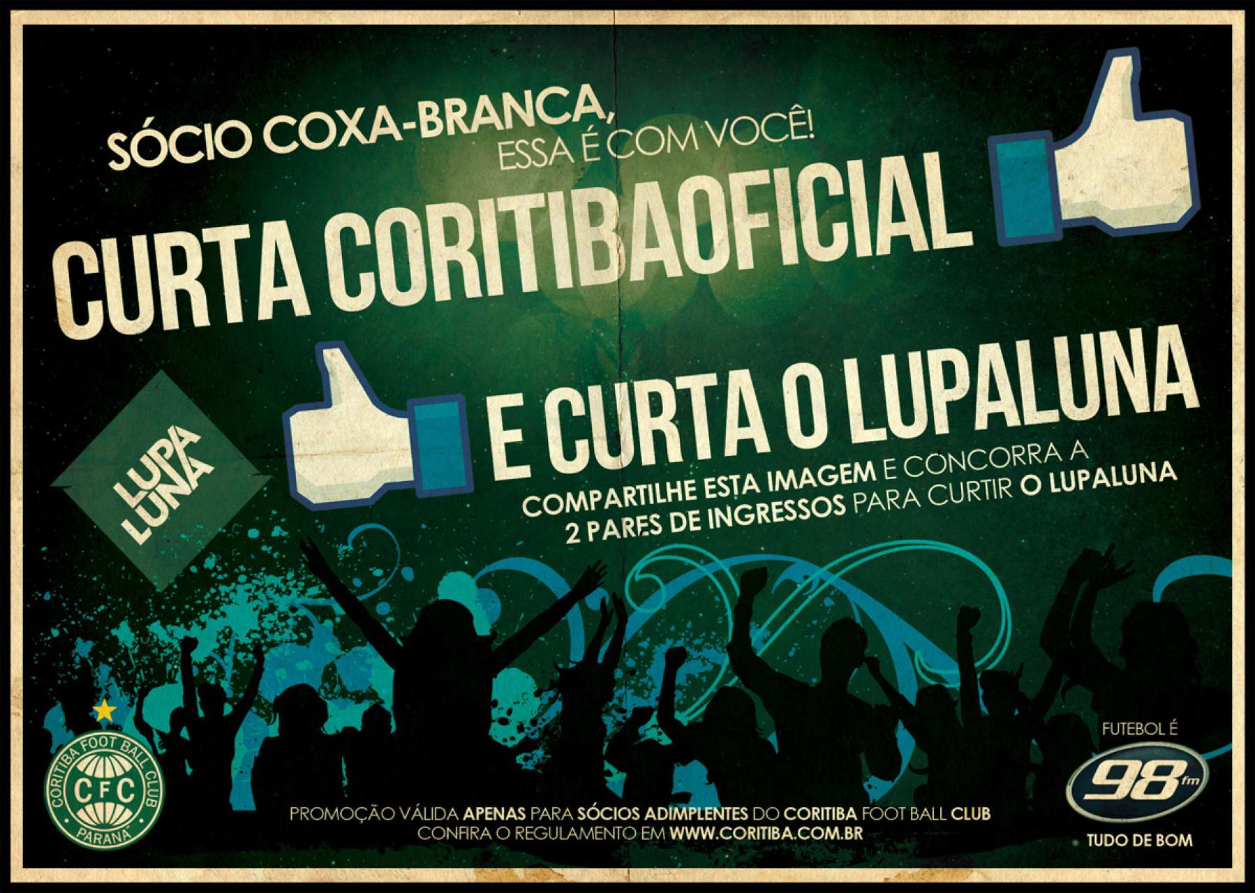 Promo��o �S�cio coxa-branca no Lupaluna�