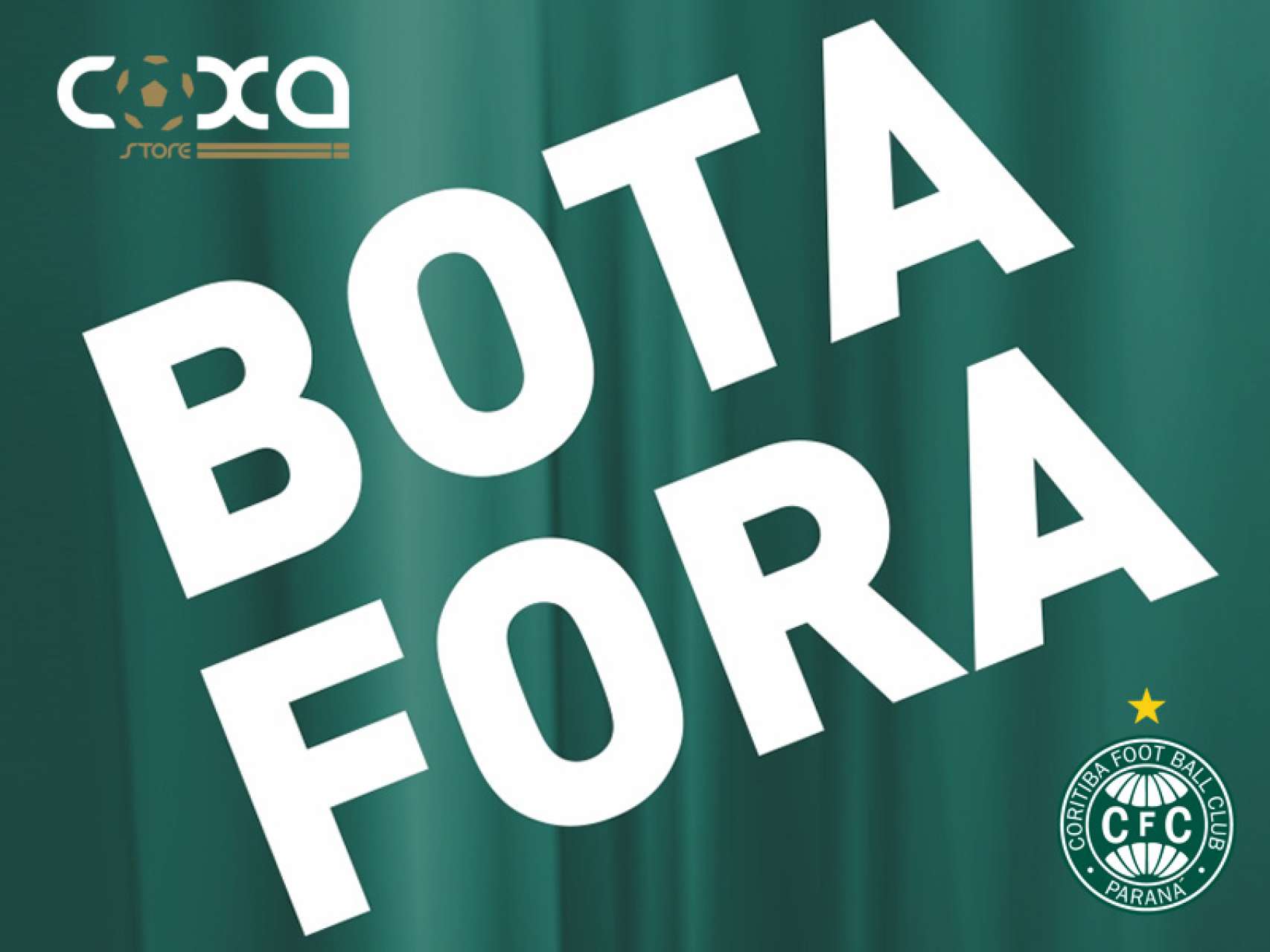 Bota Fora Coxa Store!